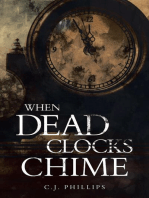 When Dead Clocks Chime: Volume 1