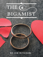 The Bigamist: A love story