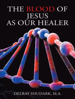 The Blood of Jesus As Our Healer
