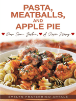 Pasta, Meatballs, and Apple Pie