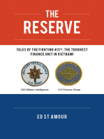 The Reserve: TALES OF THE FIGHTING 413TH, THE TOUGHEST FINANCE UNIT IN VIETNAM!