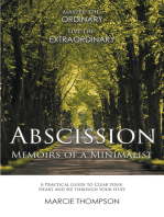 Abscission: Memoirs of a Minimalist