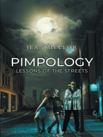 Pimpology: Lessons of the Streets
