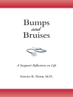 Bumps and Bruises: A Surgeon's Reflections on Life