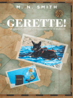 Gerette!: The Adventures of a Mississippi Dog in Europe