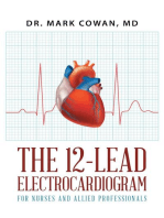 The 12-Lead Electrocardiogram for Nurses and Allied Professionals