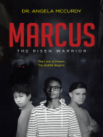 Marcus: The Risen Warrior