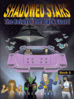 SHADOWED STARS: The Reign of the Black Guard