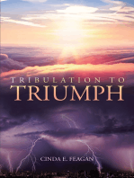 Tribulation to Triumph