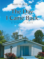 The Day I Came Back: A Story of Hope