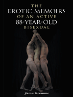The Erotic Memoirs of an Active 88-Year-Old Bisexual