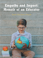 Empathy and Impact: Memoir of an Educator