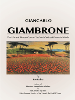 Giancarlo Giambrone: The Life and Times of one of the World's Great Financial Minds