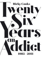 Twenty Six Years an Addict