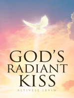 God's Radiant Kiss