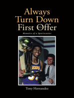 Always Turn Down the First Offer: Memoirs of a Sportscaster