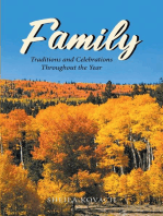 Family: Traditions and Celebrations Throughout the Year