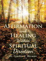 Affirmation and Healing Within Spiritual Direction