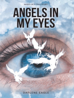 Angels in My Eyes: Based on a True Story