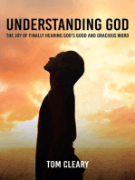 Understanding God: The Joy of Finally Hearing God’s Good and Gracious Word