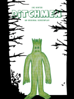 Ditchmen: An Original Screenplay