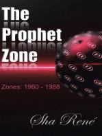 The Prophet Zone: Zones: 1960 - 1988