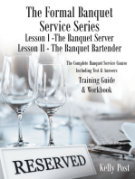 The Formal Banquet Service Series: Lesson I—The Banquet Server - Lesson II—The Banquet Bartender