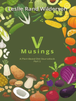 Vmusings: A Plant-Based Diet Sourcebook Part 1