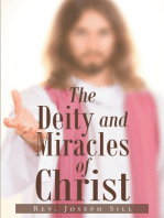 The Deity and Miracles of Christ