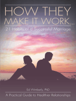 How They Make It Work... 21 Habits of a Successful Marriage: A Practical Guide to Healthier Relationships