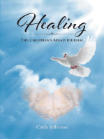 Healing: The Children's Bread Journal