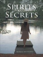 Spirits and Secrets