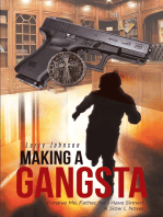 Making a Gangsta: Forgive Me, Father, for I Have Sinned A Slow L Novel