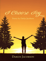 I Choose Joy: Poetry by Darlys Jacobson