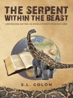 The Serpent Within the Beast: Unveiling Satan As Evolution's Missing Link