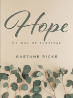 Hope: My Way of Survival