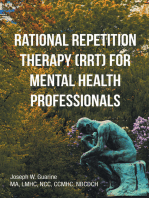 Rational Repetition Therapy (RRT) for Mental Health Professionals