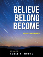 Believe Belong Become