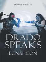 Drado Speaks: Ecnahcon