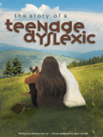 The Story of a Teenage Dyslexic