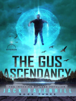 The Gus Ascendancy: The Invasion of Lake Peculiar, #3
