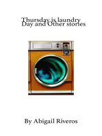 Thursday Is Laundry Day and Other Stories