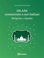 Islam: sconosciuto a noi italiani - Religione e Rispetto