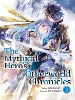 The Mythical Hero's Otherworld Chronicles