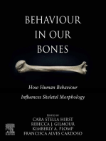 Behaviour in our Bones: How Human Behaviour Influences Skeletal Morphology