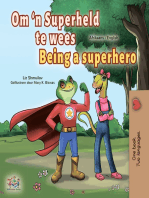 Om ‘n Superheld te wees Being a Superhero