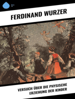 Versuch über die physische Erziehung der Kinder