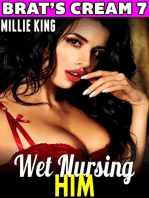 Wet Nursing Him : Brat’s Cream 7 (Hucow Erotica Milking Erotica Lactation Erotica Brat Erotica Age Gap Erotica): Brat's Cream, #7