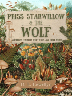 Priss Starwillow & the Wolf, and Other Stories