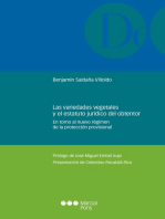 Las variedades vegetales y el estatuto jurídico del obtentor: En torno al nuevo régimen de la protección provisional